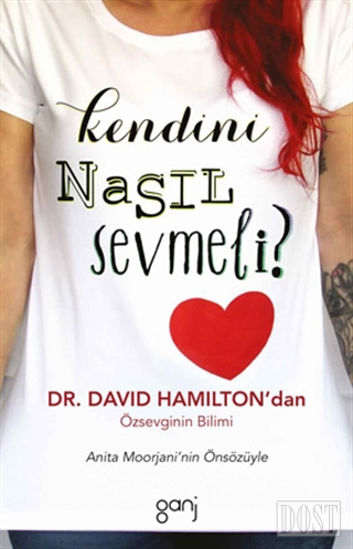 Kendini Nasıl Sevmeli?